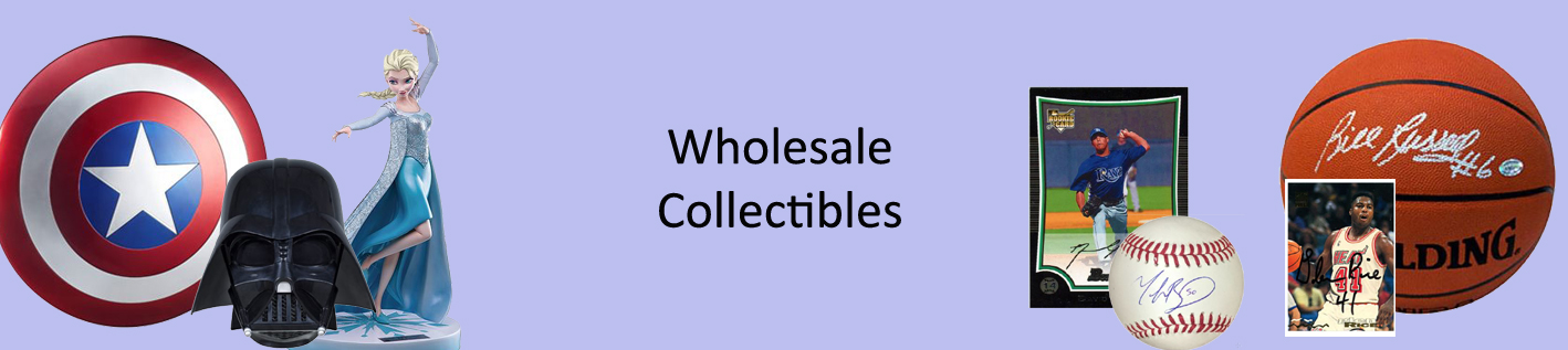 Wholesale Collectibles